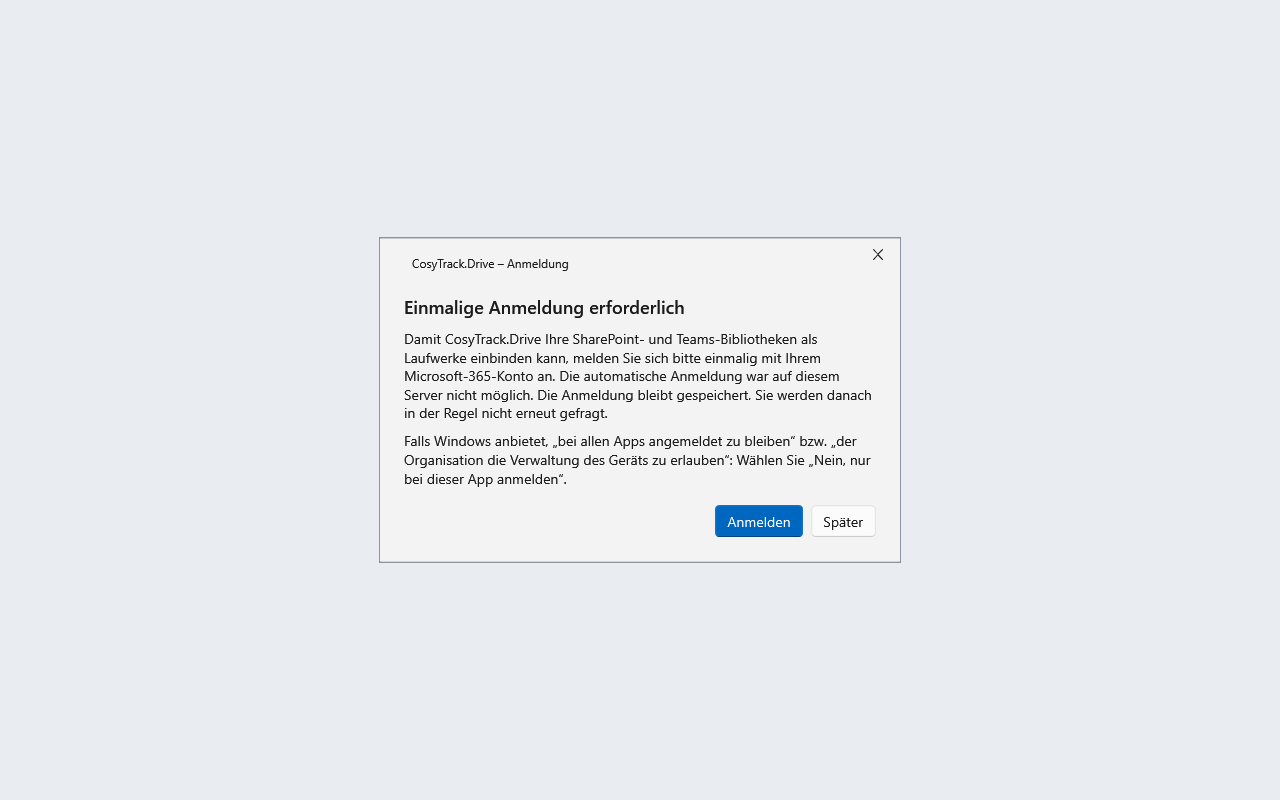 Anmeldedialog von CosyTrack.Drive mit der Aufforderung, sich einmalig mit dem Microsoft-365-Konto anzumelden, und den Schaltf